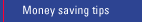 Money saving tips